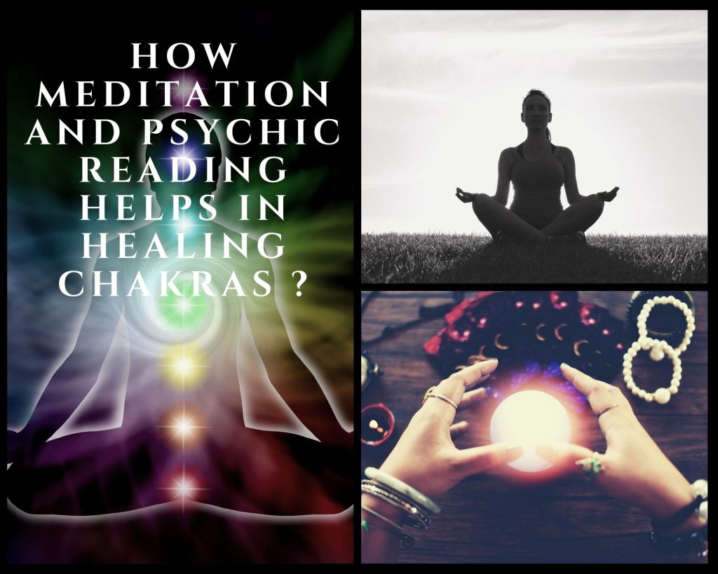 how meditation and psychic reading helps in healing chakras