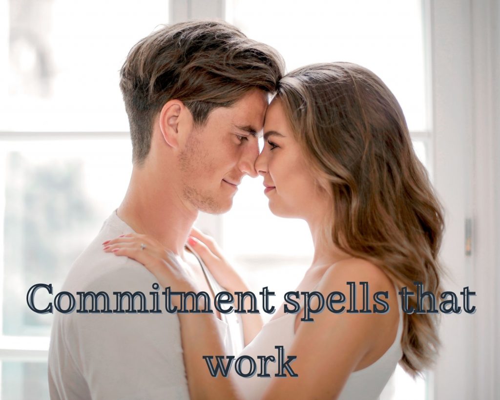 commitment spells that work