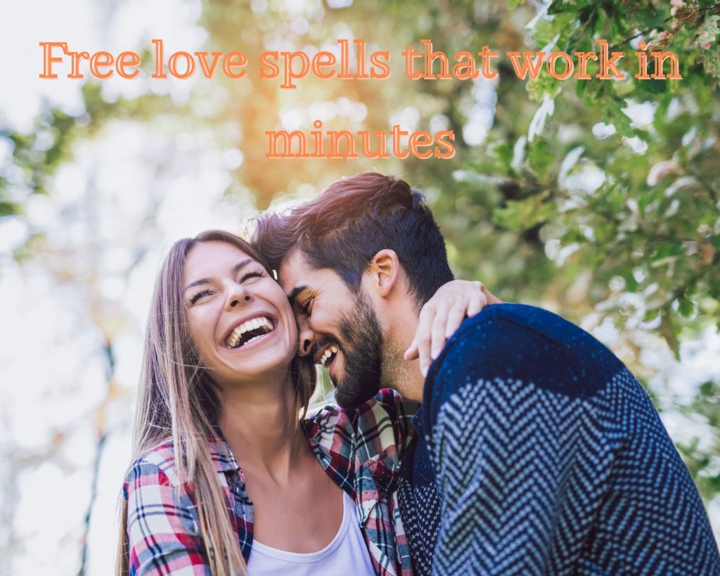 free love spell that work in minutes