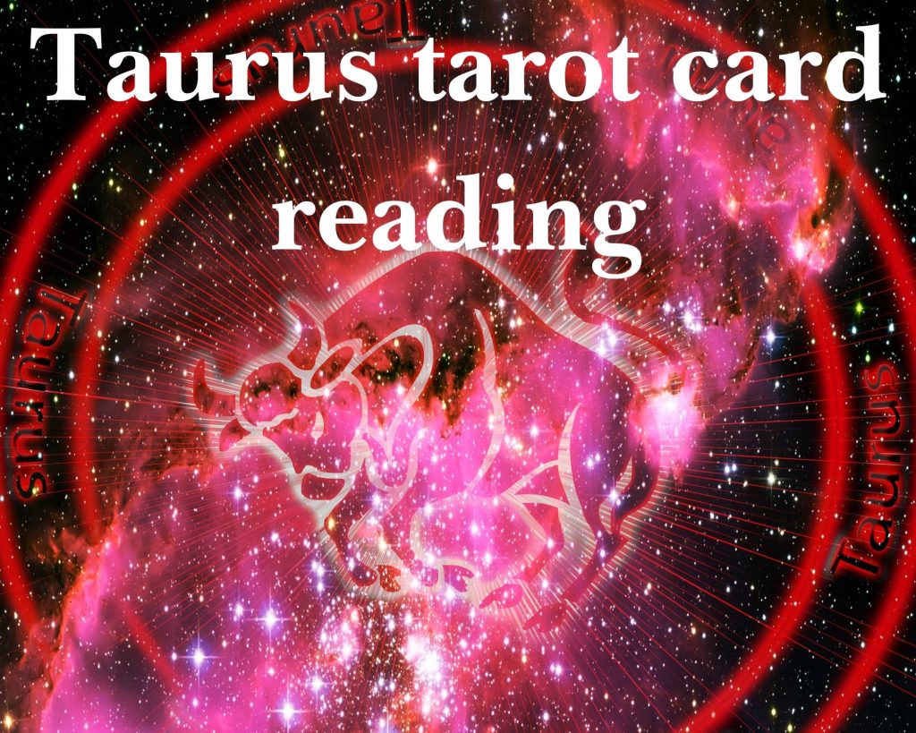 taurus tarot card reading
