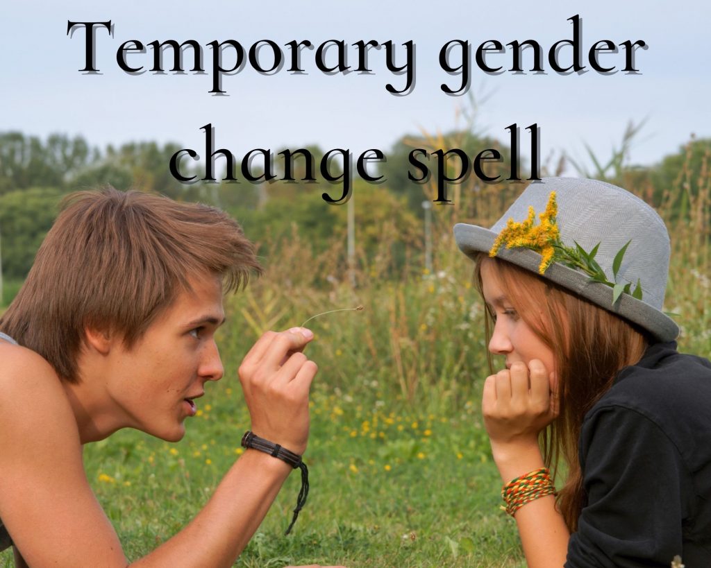 temporary gender change spell