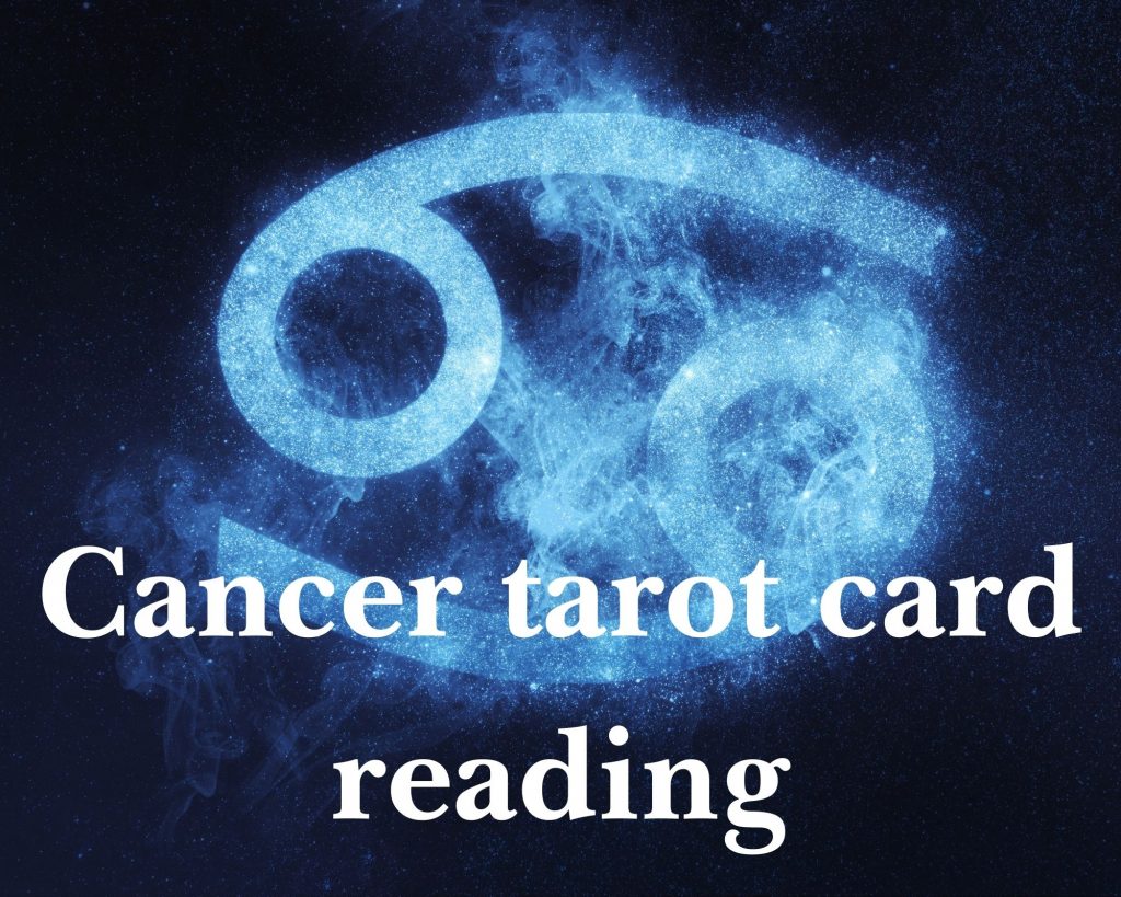 cancer tarot card reading