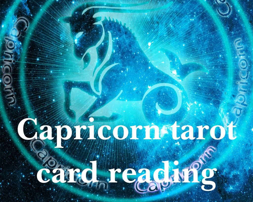 Capricorn tarot card reading