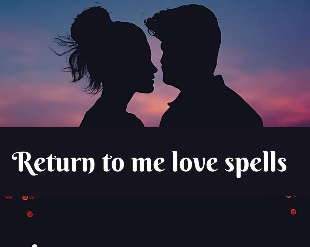 return to me love spell