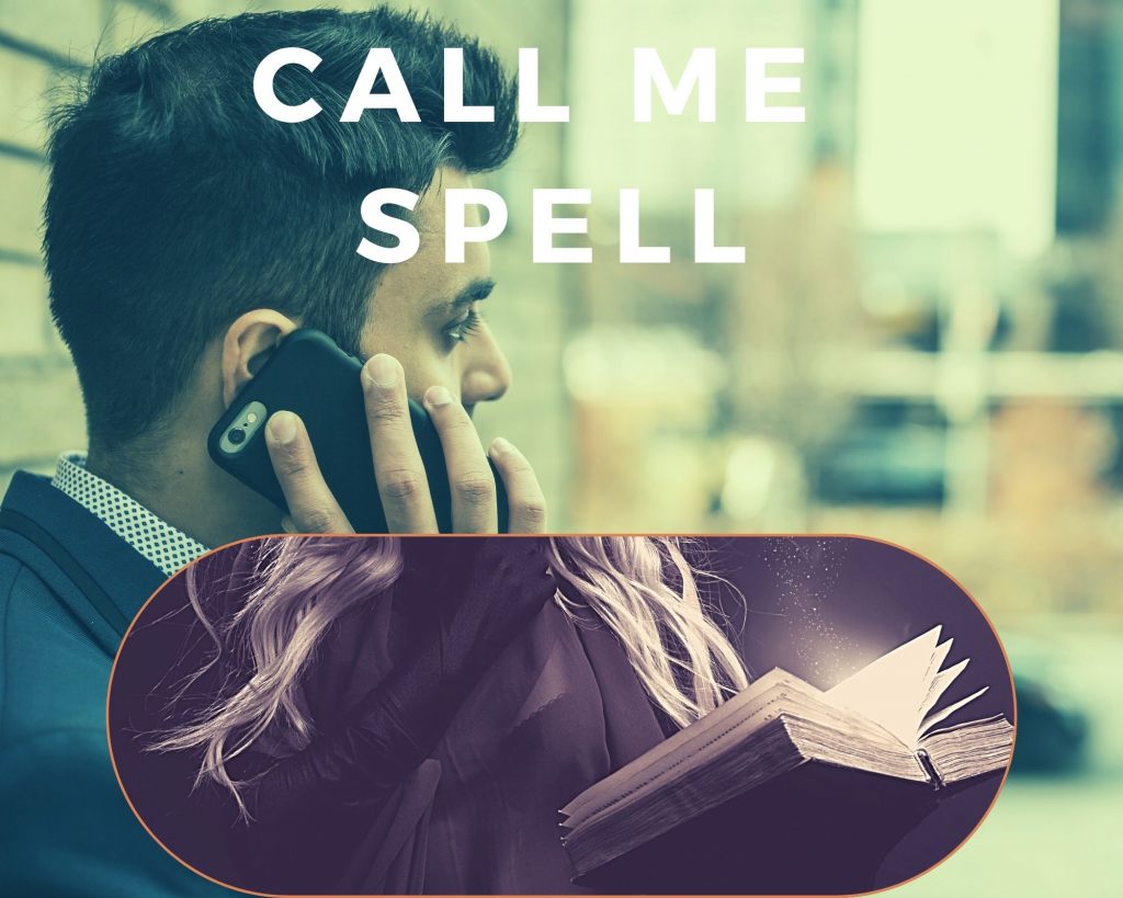 call me spell