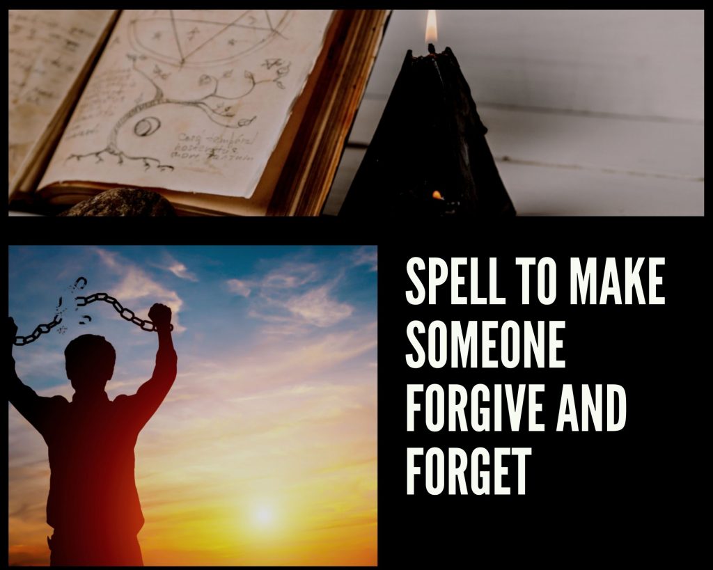 spell to make someone forgive and forget