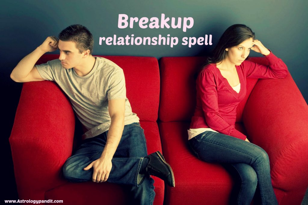 breakup relationship spell